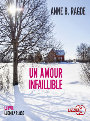 cover image of Un amour infaillible
